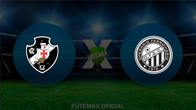 Assistir Vasco X Operário-PR Ao Vivo HD 20/05/2025